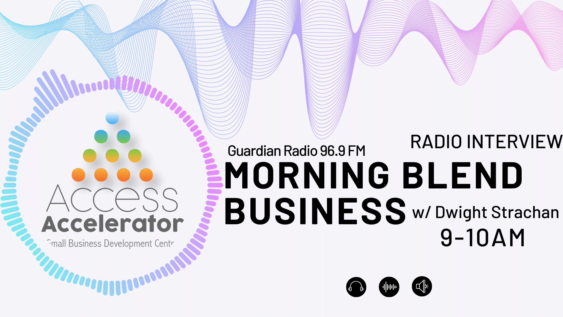 Morning Blend Business on Guardian Radio 96.9FM flier